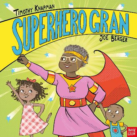 Superhero Gran by Joe Berger