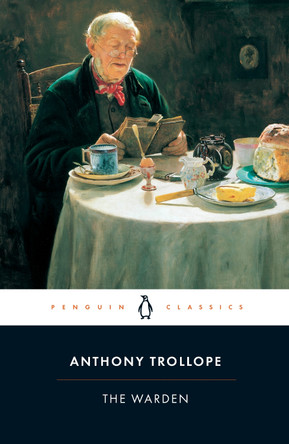The Warden by Anthony Trollope 9780140432145 [USED COPY]