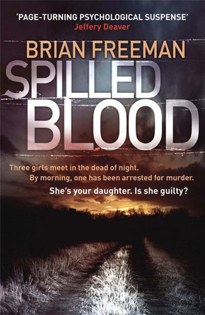 Spilled Blood by Brian Freeman 9780857383204 [USED COPY]