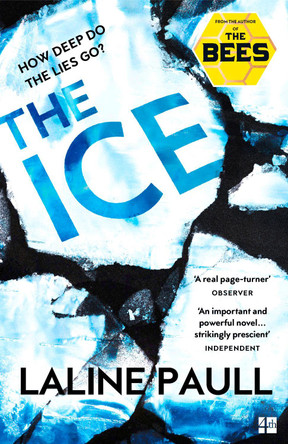 The Ice by Laline Paull 9780007557776 [USED COPY]