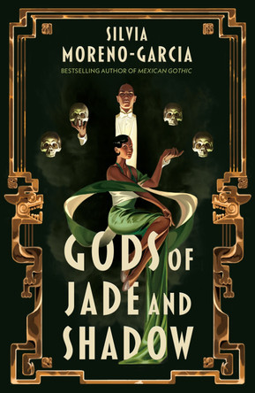 Gods of Jade and Shadow by Silvia Moreno-Garcia 9781529402643 [USED COPY]