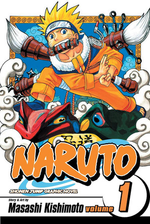 Naruto, Vol. 1 by Masashi Kishimoto 9781569319000 [USED COPY]