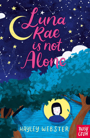 Luna Rae is Not Alone by Hayley Webster 9781788006040 [USED COPY]
