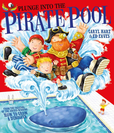 Plunge into the Pirate Pool by Caryl Hart 9781847388568 [USED COPY]