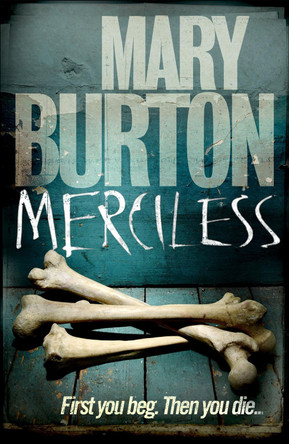 Merciless by Mary Burton 9780241953969 [USED COPY]