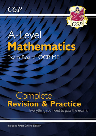 New A-Level Maths for OCR MEI: Year 1 & 2 Complete Revision & Practice with Online Edition by CGP Books 9781782948117 [USED COPY]