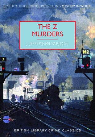 The Z Murders by J. Jefferson Farjeon 9780712356213 [USED COPY]