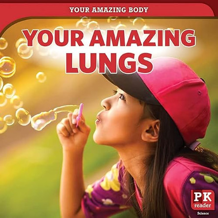 Your Amazing Lungs by Dwayne Hicks 9781725339675