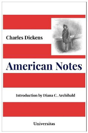 American Notes for General Circulation by Charles Dickens