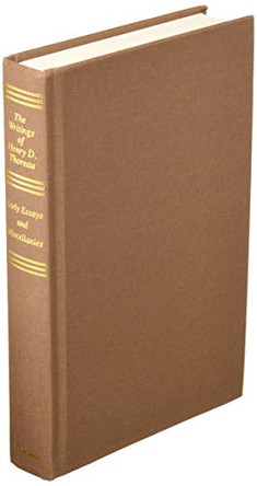 The Writings of Henry David Thoreau: Early Essays and Miscellanies. by Henry David Thoreau 9780691062860