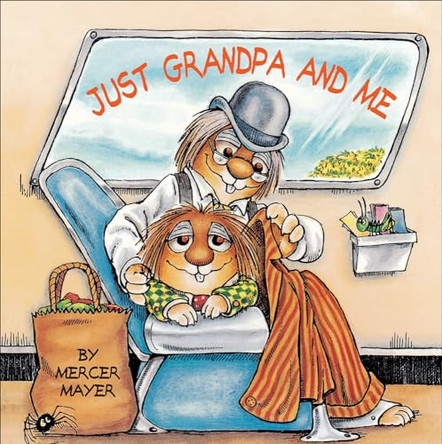 Just Grandpa and Me by Mercer Mayer 9780613026635