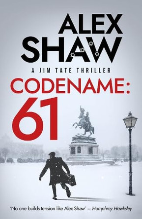 Codename: 61 by Alex Shaw 9781806565887