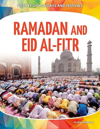 Ramadan and Eid Al-Fitr by Bev Crawford 9781098292638