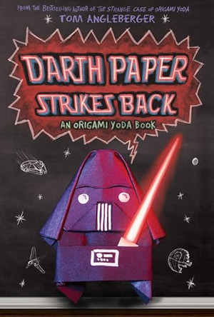 Darth Paper Strikes Back by Tom Angleberger 9781419700279