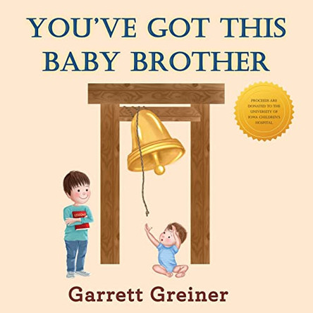 You've Got This Baby Brother by Garrett Greiner 9781421837017