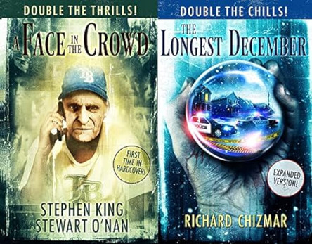 A Face in the Crowd and the Longest December by Stephen King 9781587678226