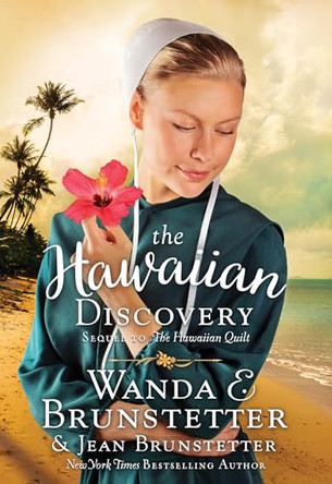 The Hawaiian Discovery by Wanda E Brunstetter 9781683224471