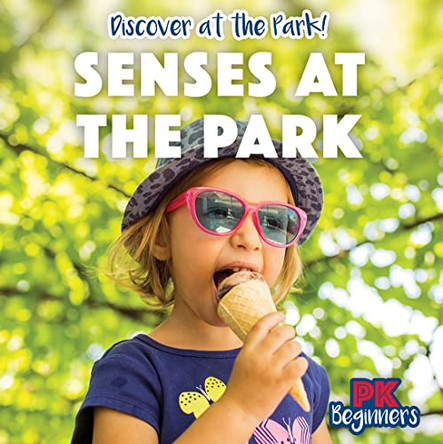 Senses at the Park by Ursula Pang 9781538388952