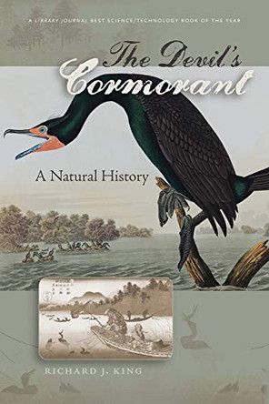 The Devil's Cormorant by Richard J. King 9781611686999