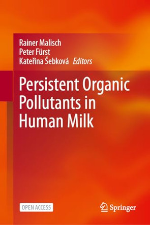 Persistent Organic Pollutants in Human Milk by Rainer Malisch 9783031340857
