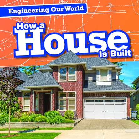 How a House Is Built by Theresa Emminizer 9781538247037