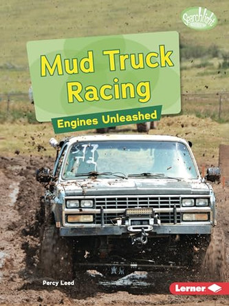 Mud Truck Racing: Engines Unleashed by Percy Leed 9798348043445