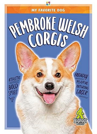 Pembroke Welsh Corgis by Rhonda E Nichols 9781645194729
