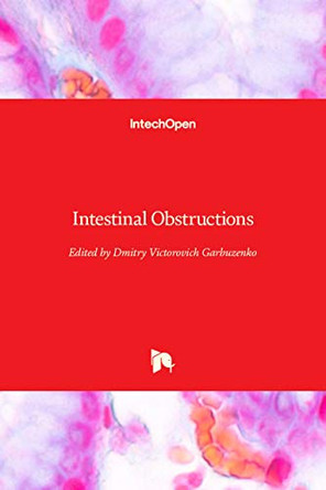 Intestinal Obstructions by Dmitry Victorovich Garbuzenko 9781789851298
