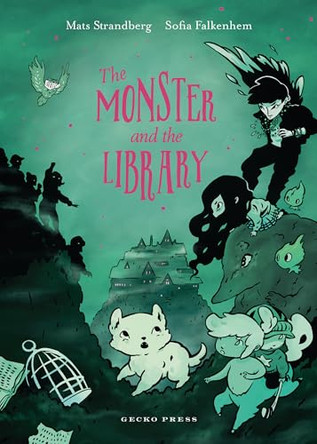 The Monster and the Library by Mats Strandberg 9798348027308