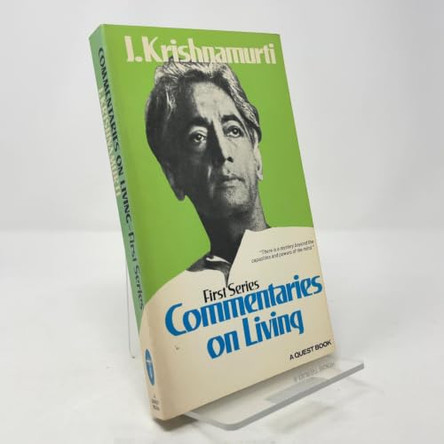 Commentaries on Living: First Series by J. Krishnamurti 9780835603904