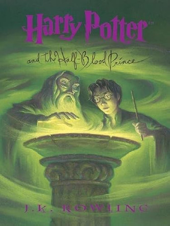 Harry Potter and the Half-Blood Prince by J K Rowling 9780786277452