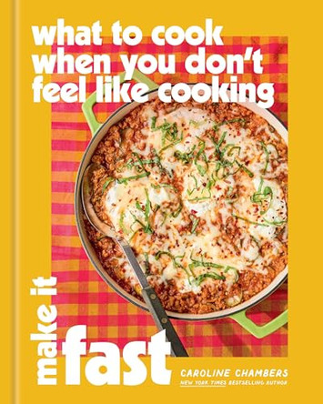 The Fast Cookbook by Cindy McMahon 9781454963264