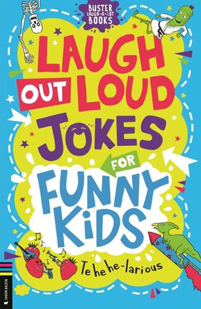 Laugh Out Loud Jokes for Funny Kids by Caroline Rowlands 9781837251872