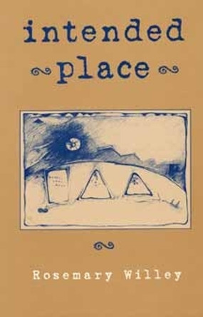 Intended Place by The Kent State University Press 9780873385817