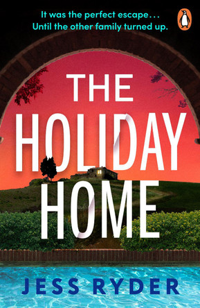 The Holiday Home by Jess Ryder 9781804960837