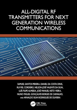 All-Digital RF Transmitters for Next Generation Wireless Communications by Samuel Santos Pereira 9781032126821