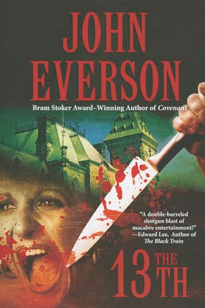 The 13th by John Everson 9781477806180