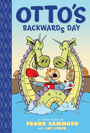 Otto's Backwards Day by Frank Cammuso 9781614794264