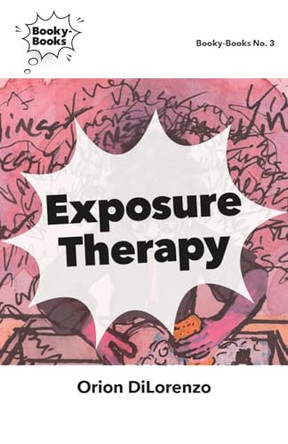 Exposure Therapy by Orion Dilorenzo 9781956313314