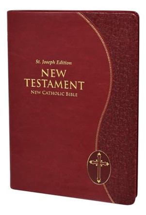 St. Joseph New Catholic Bible New Testament by Catholic Book Publishing Corp 9781947070660