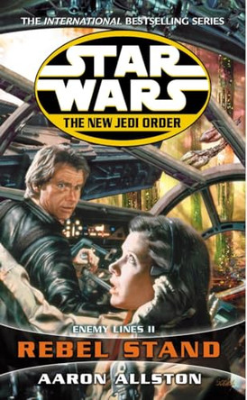 Star Wars: The New Jedi Order - Enemy Lines II Rebel Stand by Aaron Allston 9780099410348