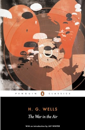 The War in the Air by H. G. Wells 9780141441306