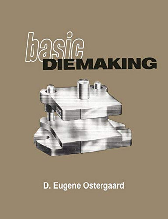 Basic Diemaking by McGraw-Hill 9781614275046