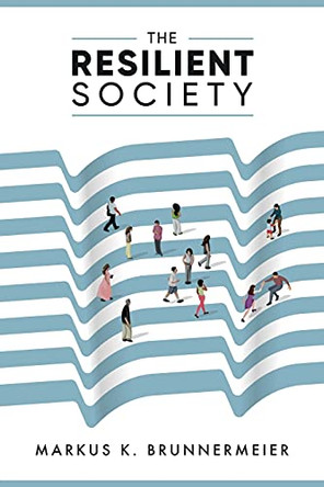 The Resilient Society by Markus Brunnermeier 9781737403609