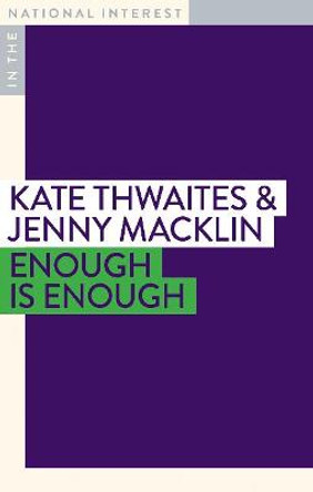 Enough is Enough by Kate Thwaites