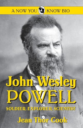 John Wesley Powell: American Farmer by Jean Thor Cook 9780865410800
