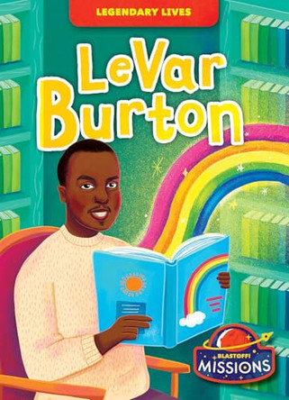 Levar Burton by Elizabeth Neuenfeldt 9798893047523