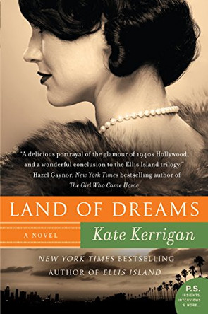 Land of Dreams by Kate Kerrigan 9780062340528