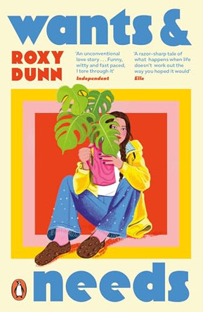Wants and Needs by Roxy Dunn 9780241632789