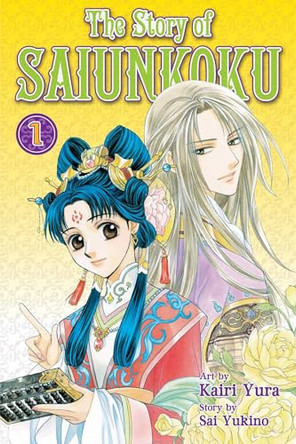 The Story of Saiunkoku, Volume 1 by Yukino Sai 9781421538341